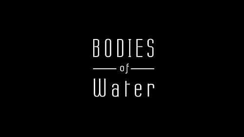 Bodies of Water (2018) Teaser