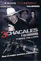 Los 3 chacales y la carroña (2012)