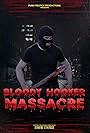 Bloody Hooker Massacre (2022)