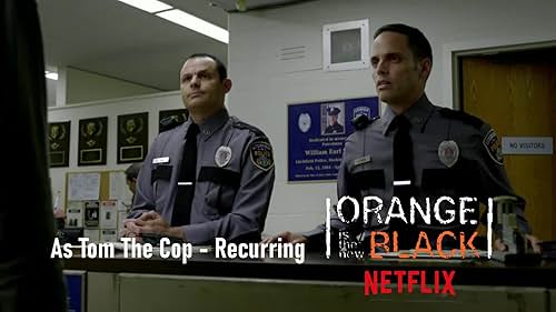 Orange is the New Black (Netflix) - Recurring as Tom the Cop Bull (CBS) - As Coroner Manifest (ABC) - As Airline Pilot Pickings (Amazon Prime) - As mobster, Sam 'Hollywood' Barone Thorns for Flowers - As killer, Mr. Monarch