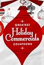Greatest Holiday Commercials Countdown 2017 (2017)