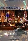 Solitude dans la foule (2000)