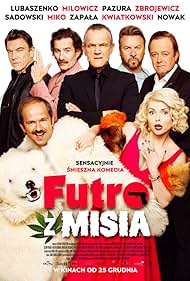 Izabella Miko, Olaf Lubaszenko, Michal Milowicz, Cezary Pazura, Przemyslaw Sadowski, Miroslaw Zbrojewicz, and Slawomir Zapala in Futro z misia (2019)