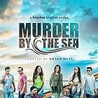 Anjan Dutt, Sujan Mukherjee, Trina Saha, Alivia Sarkar, Sumanta Mukherjee, Suprobhat Das, Ananya Chatterjee, Payel Sarkar, Rupankar Bagchi, and Arjun Chakrabarty in Murder by the Sea (2022)