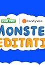 Sesame Street: Monster Meditation (2020)