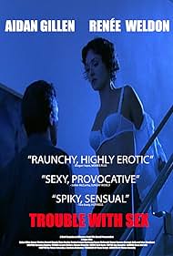 Trouble with Sex (2005)