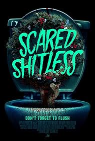 Scared Shitless (2021)