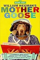 Sesame Street: William Wegman's Mother Goose