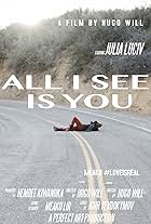 All I See is You