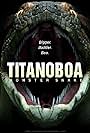 Titanoboa: Monster Snake (2012)