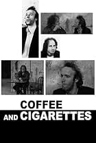 Coffee and Cigarettes