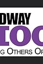 Broadway in the Hood: Open Doors and Dreams (2013)