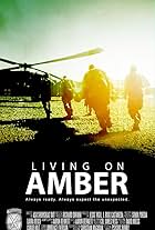 Living on Amber (2016)