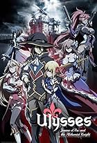 Ulysses: Jeanne d'Arc and the Alchemist Knight