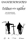 Früher oder später (2018)