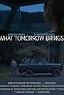 What Tomorrow Brings (2018)