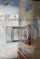 Brando and the Freezeheads: Fake Memoirs