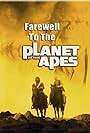 Farewell to the Planet of the Apes