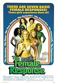 Raina Barrett, Jacque Lynn Colton, Marjorie Hirsch, Michaela Hope, Roz Kelly, Jennifer Welles, and Gena Wheeler in The Female Response (1973)