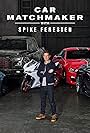 Car Matchmaker with Spike Feresten (2014)