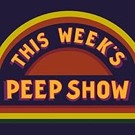 Primary photo for This Week's Peep Show