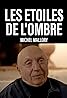 Les étoiles de l'ombre: Michel Mallory (2024) Poster