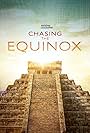 Chasing the Equinox (2020)