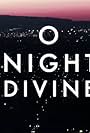 O Night Divine (2011)