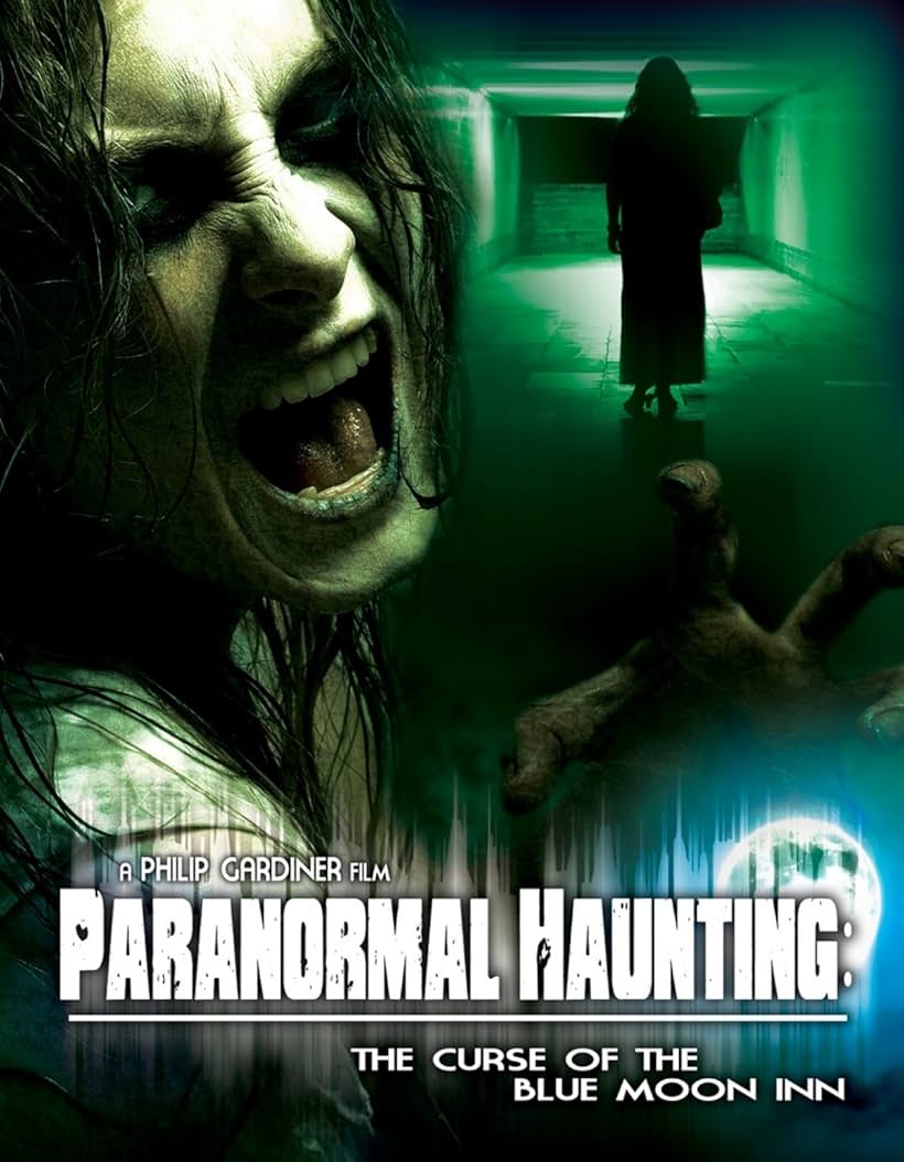 Paranormal Haunting: The Curse of the Blue Moon Inn (2011)