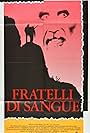 Fratelli di sangue (1988)