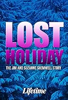Lost Holiday: The Jim & Suzanne Shemwell Story (2007)