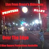 Over the Edge Live from Bruce's Hideaway (2024)