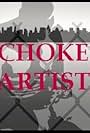 Choke Artist (2014)