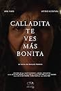 Calladita te ves más bonita (2022)