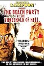 The Beach Party at the Threshold of Hell (2006)