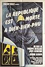 La république est morte à Diên Biên Phu (1974)