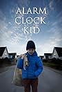 Alarm Clock Kid (2015)