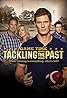 Game Time: Tackling the Past (TV Movie 2011) Poster