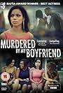 Murdered by My Boyfriend (2014)