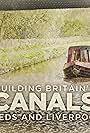 Building Britain's Canals (2018)