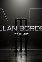 Allan Border My Story