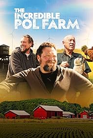 Ben Reinhold, Clovis the Dog, Charles Pol, Jan Pol, and Beth Pol in The Incredible Pol Farm (2024)