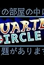 Quarter Circle (2016)