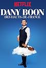 Dany Boon: Des Hauts-De-France (2018)