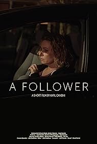 A Follower (2017)