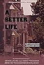 A Better Life (2016)