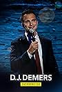 D.J. Demers in D.J. Demers: Interpreted (2019)
