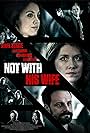 Not with His Wife (2016)