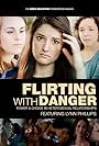 Flirting with Danger (2012)