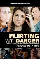 Flirting with Danger (2012)